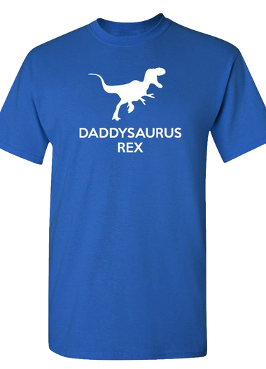 Daddysaurus Rex Adult T Shirt