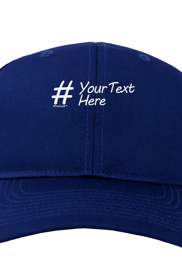 Personalized Hashtag Adult Dark Baseball Cap Hat